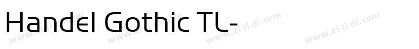 Handel Gothic TL字体转换